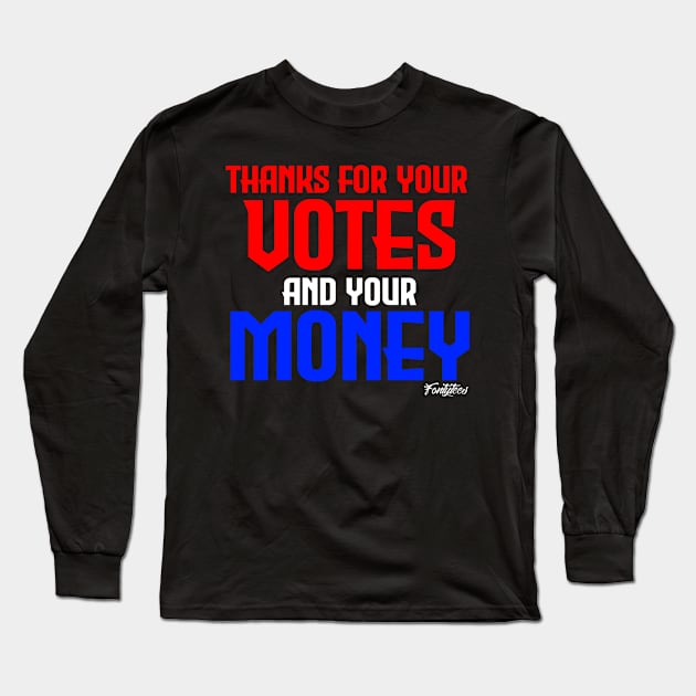 VOTES Long Sleeve T-Shirt by fontytees